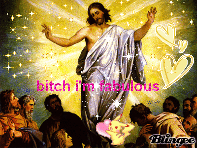 bitch i'm fabulous
